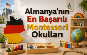 Almanya'nın En Başarılı Montessori Okulları